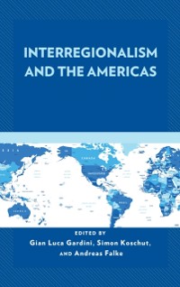 Cover Interregionalism and the Americas