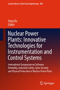 Cover Nuclear Power Plants: Innovative Technologies for Instrumentation and Control Systems