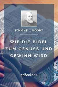 Cover Wie die Bibel zum Genuss und Gewinn wird