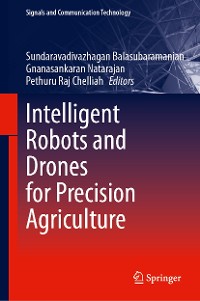 Cover Intelligent Robots and Drones for Precision Agriculture