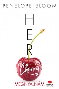 Cover Her Cherry - Megnyalnám