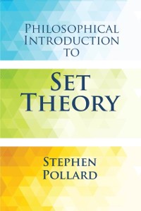 Cover Philosophical Introduction to Set Theory