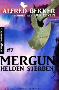 Cover John Devlin - Mergun 7: Helden sterben