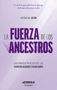 Cover La fuerza de los ancestros