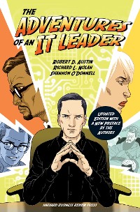 Cover The Adventures of an IT Leader, Updated Edition with a New Preface by the Authors