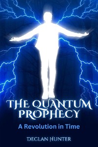 Cover The Quantum Prophecy