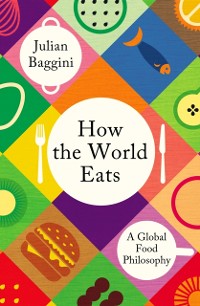 Cover How the World Eats