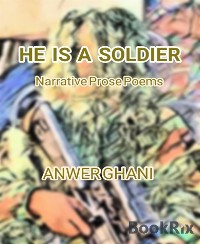 Cover HE IS A SOLDIER