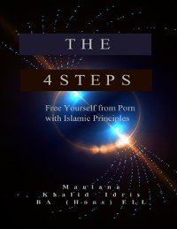 Cover The 4 Steps - Free Yourself from Porn With Islamic Principles