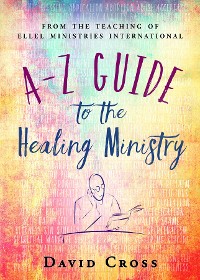Cover A-Z Guide to the Healing Ministry