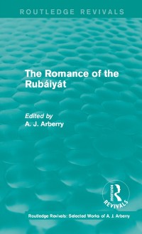 Cover Routledge Revivals: The Romance of the Rubaiyat (1959)