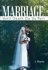 Cover Marriage: Until Death Do Us Part