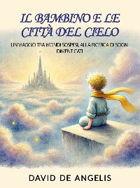 Cover Il Bambino e le Città del Cielo