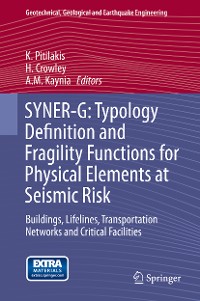 Cover SYNER-G: Typology Definition and Fragility Functions for Physical Elements at Seismic Risk