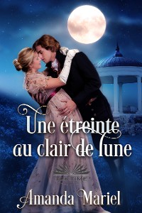 Cover Une Étreinte Au Clair De Lune