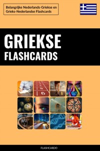 Cover Griekse Flashcards: Belangrijke Nederlands-Griekse en Grieks-Nederlandse Flashcards