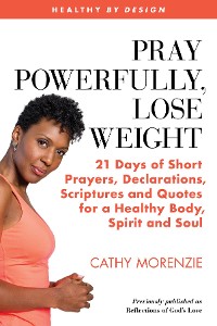 Cover Pray Powerfully, Lose Weight