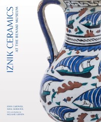 Cover Iznik Ceramics at the Benaki Museum