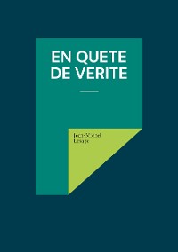 Cover En quête de vérité