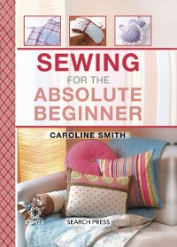 Cover Sewing for the Absolute Beginner