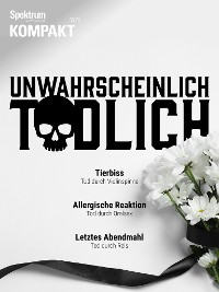 Cover Spektrum Kompakt - Unwahrscheinlich tödlich