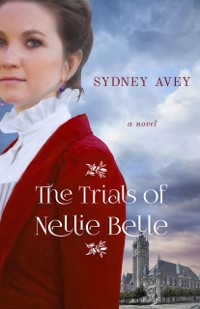 Cover Trials of Nellie Belle