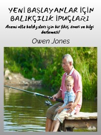 Cover Yeni Başlayanlar İçin Balıkçılık İpuçları