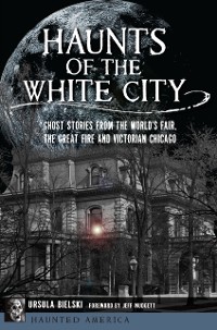 Cover Haunts of the White City