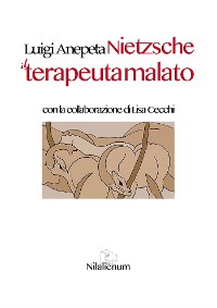 Cover Nietzsche. Il terapeuta malato