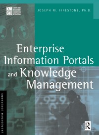 Cover Enterprise Information Portals and Knowledge Management