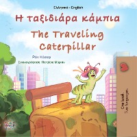 Cover Η ταξιδιάρα κάμπια The traveling caterpillar