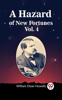 Cover A Hazard of New Fortunes Vol. 4