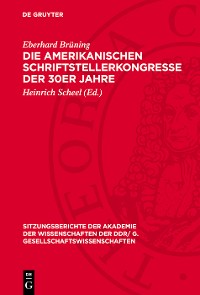 Cover Die amerikanischen Schriftstellerkongresse der 30er Jahre