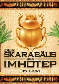 Cover Der Skarabäus des Imhotep