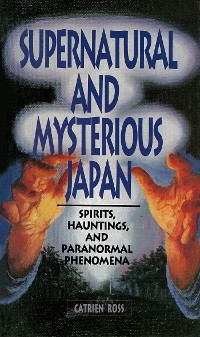 Cover Supernatural and Mysterious Japan