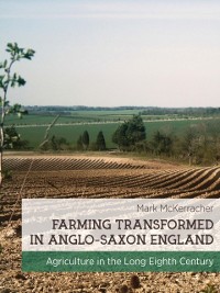 Cover Farming Transformed in Anglo-Saxon England