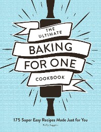 Cover Ultimate Baking for One Cookbook