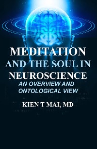 Cover MEDITATION and THE SOUL in NEUROSCIENCE