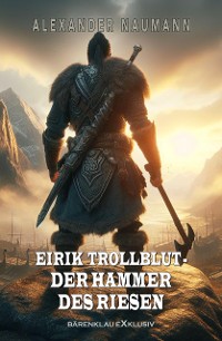 Cover Eirik Trollblut – Der Hammer des Riesen