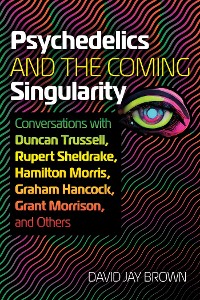 Cover Psychedelics and the Coming Singularity