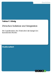 Cover Zwischen Isolation und Integration