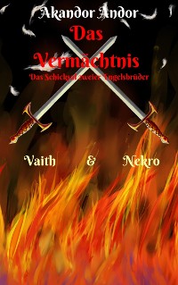 Cover Das Vermächtnis - Vaith & Nekro