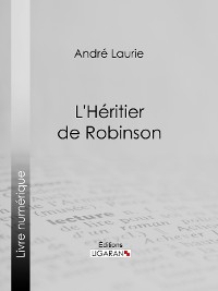 Cover L'Héritier de Robinson