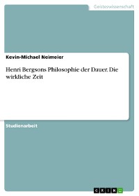 Cover Henri Bergsons Philosophie der Dauer. Die wirkliche Zeit