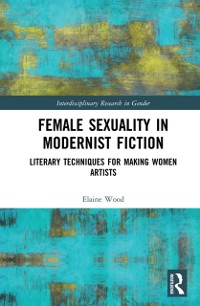 Cover Female Sexuality in Modernist Fiction