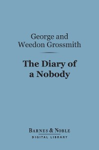 Cover The Diary of a Nobody (Barnes & Noble Digital Library)