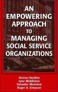Cover An Empowering Approach to Managing Social Service Organizations