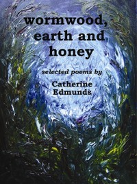 Cover Wormwood, earth and honey