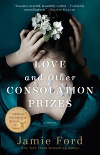 Cover Love and Other Consolation Prizes