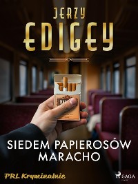 Cover Siedem papierosów Maracho